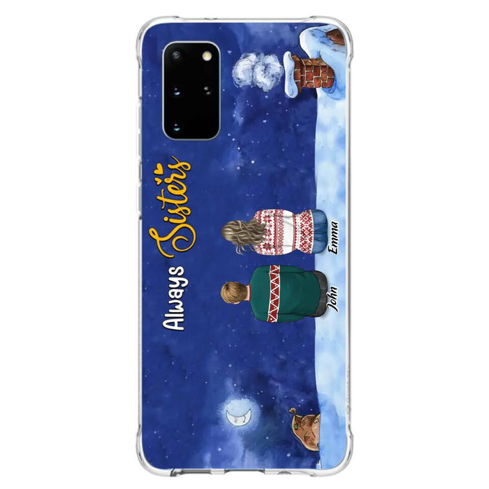 Custom Personalized Christmas Brother & Sister Phone Case - Christmas Gift Idea For Siblings - Upto 12 People - Always Sisters - Case For iPhone And Samsung