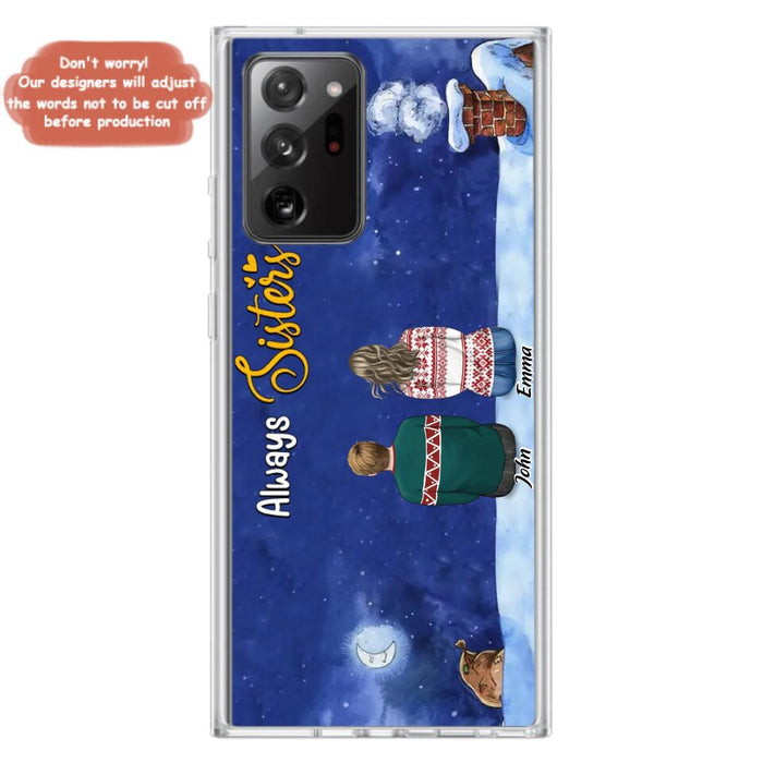 Custom Personalized Christmas Brother & Sister Phone Case - Christmas Gift Idea For Siblings - Upto 12 People - Always Sisters - Case For iPhone And Samsung