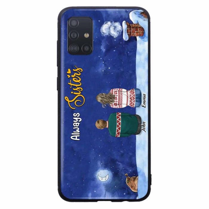 Custom Personalized Christmas Brother & Sister Phone Case - Christmas Gift Idea For Siblings - Upto 12 People - Always Sisters - Case For iPhone And Samsung