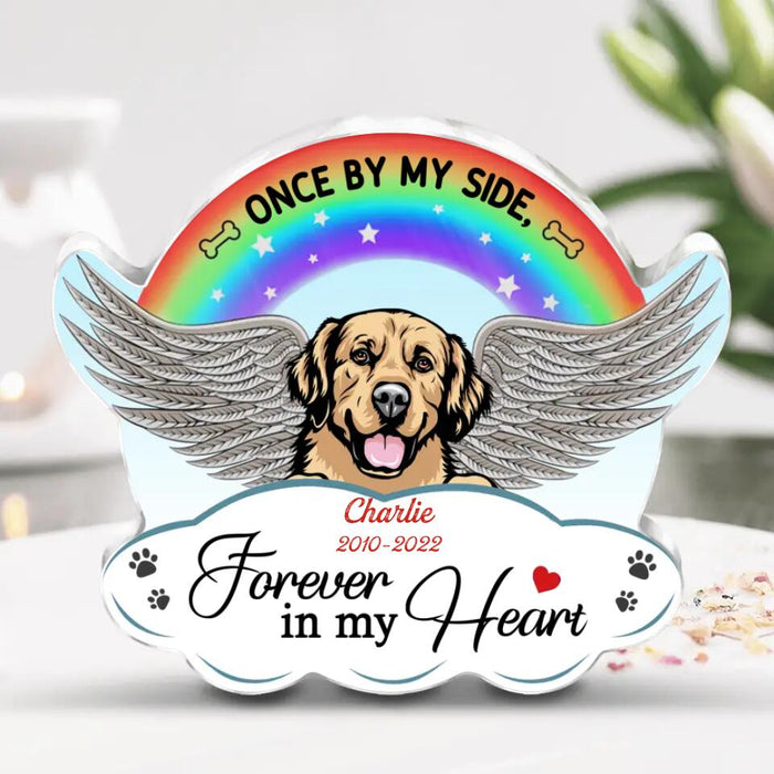 Custom Personalized Memorial Dog Acrylic Plaque - Memorial Gift Idea For Dog Owner - Once By My Side Forever In My Heart