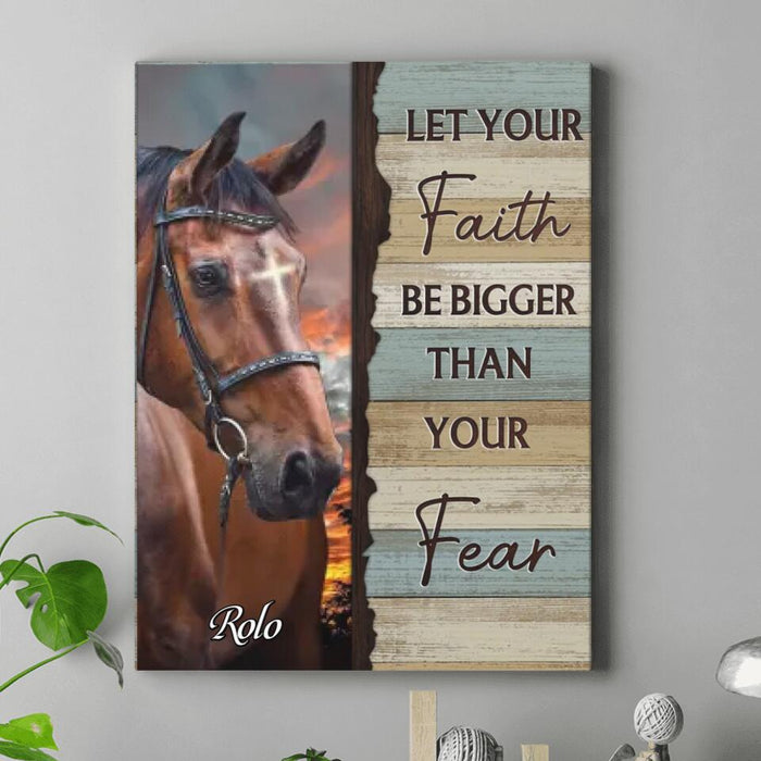 Custom Personalized Pet Photo Canvas - Gift Idea For Pet Owners - Let Your Faith Be Bigger Than Your Fear