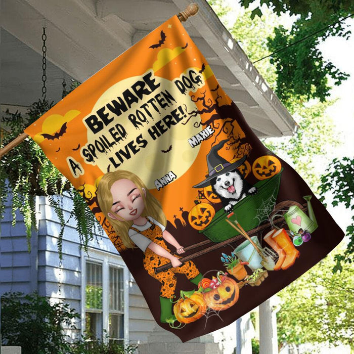 Custom Personalized Gardening Girl Flag Sign - Upto 7 Dogs - Halloween Gift For Gardening Lover /Dog Lover - Beware Spoiled Rotten Dogs Live Here!