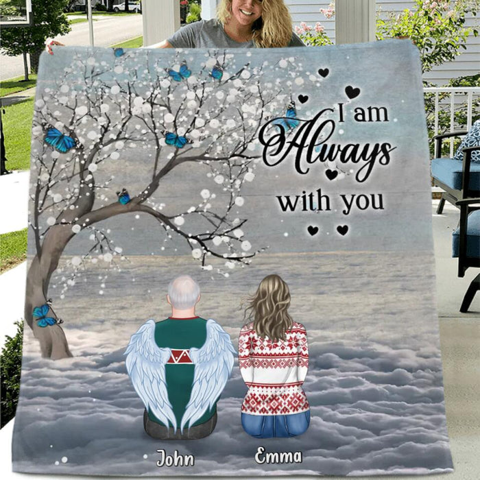 Custom Personalized Memorial Single Layer Fleece/ Quilt - Memorial Gift Idea For Family with up to 7 People - I Am Always With You