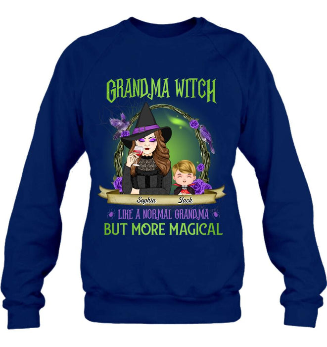 Custom Personalized Grandma Witch Shirt/ Hoodie - Grandma With Upto 4 Kids - Halloween Gift Idea For Grandma - Grandma Witch Like A Normal Grandma
But More Magical