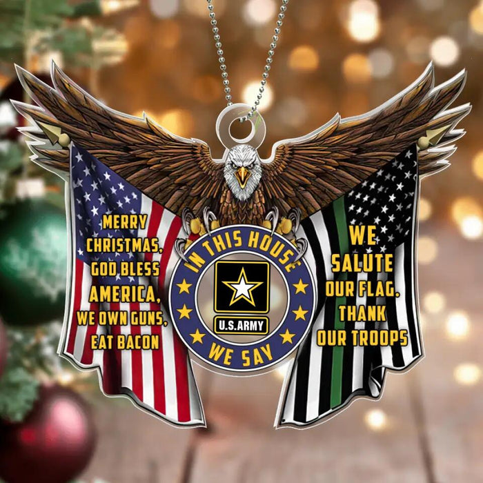 Custom Personalized Eagle Acrylic Ornament - Gift Idea For Christmas/ Veteran - We Salute Our Flag. Thank Our Troops