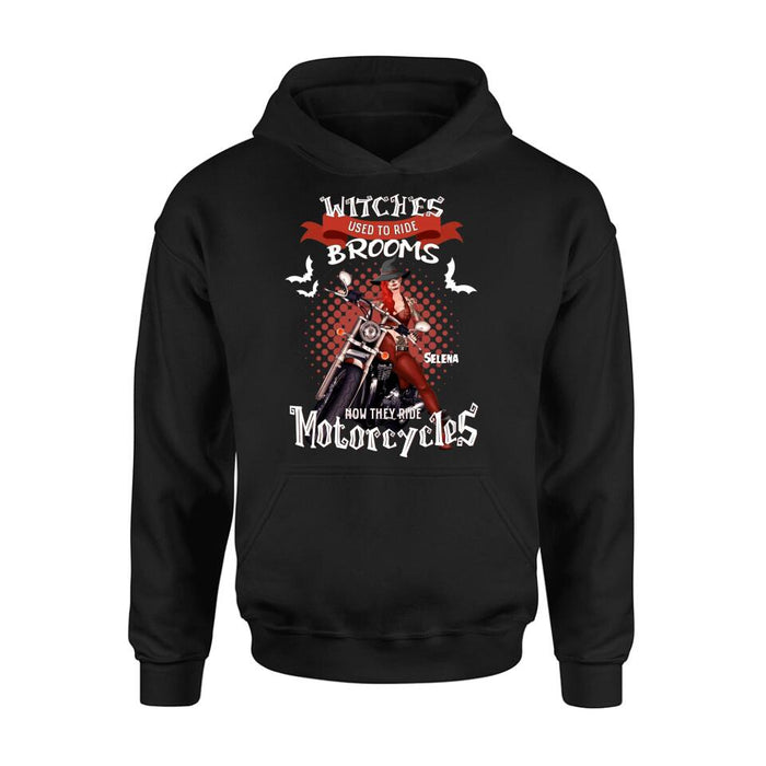 Custom Personalized Biker Shirt/ Hoodie - Gift Idea For Halloween - Witches Used To Ride Brooms Now They Ride Motocycles