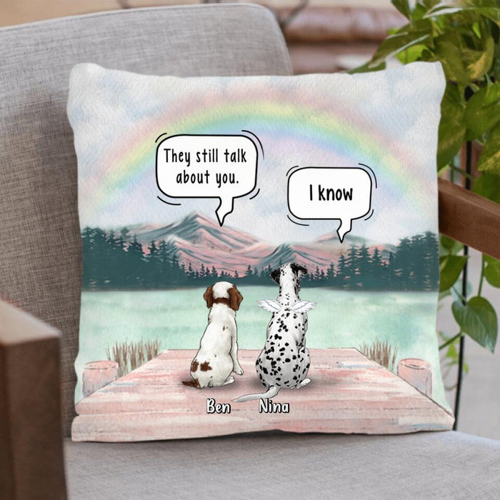 Custom Personalized Memorial Pet Pillow Cover - Memorial Gift Idea For Dog/Cat Lover - Upto 4 Pets - They Still Talk About You