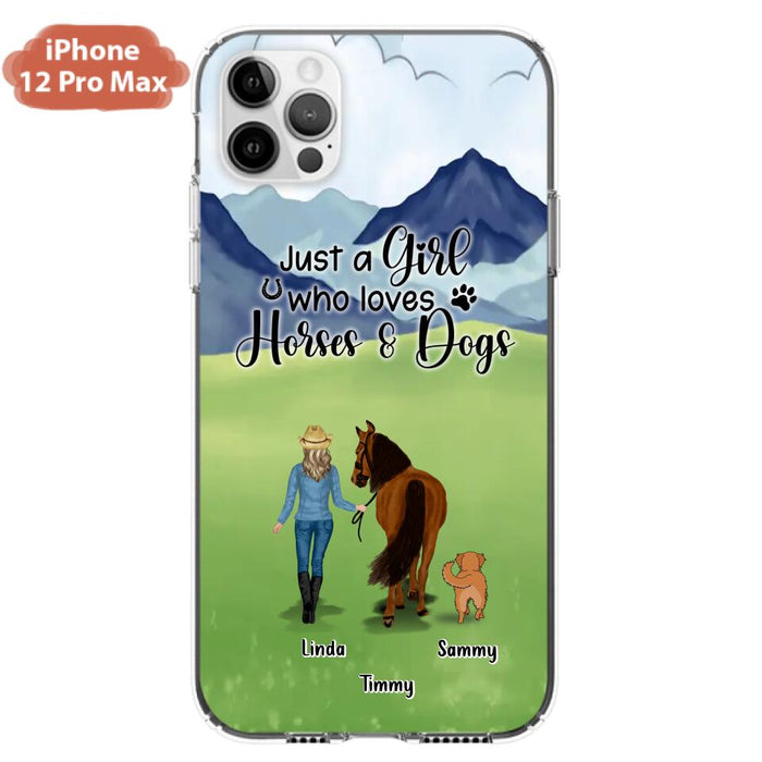 Custom Personalized Horse & Dog Phone Case - Gift Idea For Horse/Dog Lovers With Up To 2 Horses And 4 Dogs - Just A Girl Who Loves Horses & Dogs - Cases For iPhone & Samsung