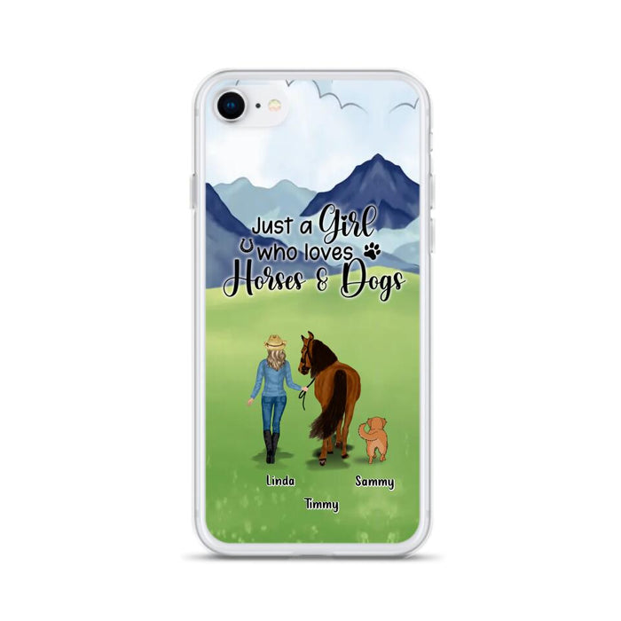 Custom Personalized Horse & Dog Phone Case - Gift Idea For Horse/Dog Lovers With Up To 2 Horses And 4 Dogs - Just A Girl Who Loves Horses & Dogs - Cases For iPhone & Samsung