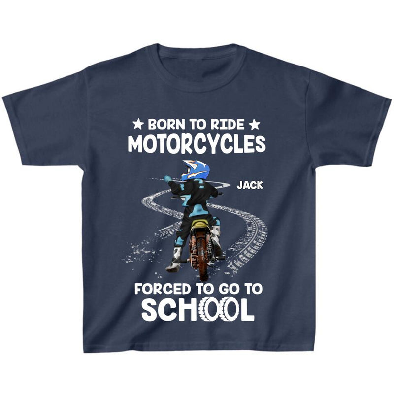 Personalized Biker Kid T-Shirt - Christmas/Birthday Gift Idea For Children - Born To Ride Motorcycles Forced To Go To School