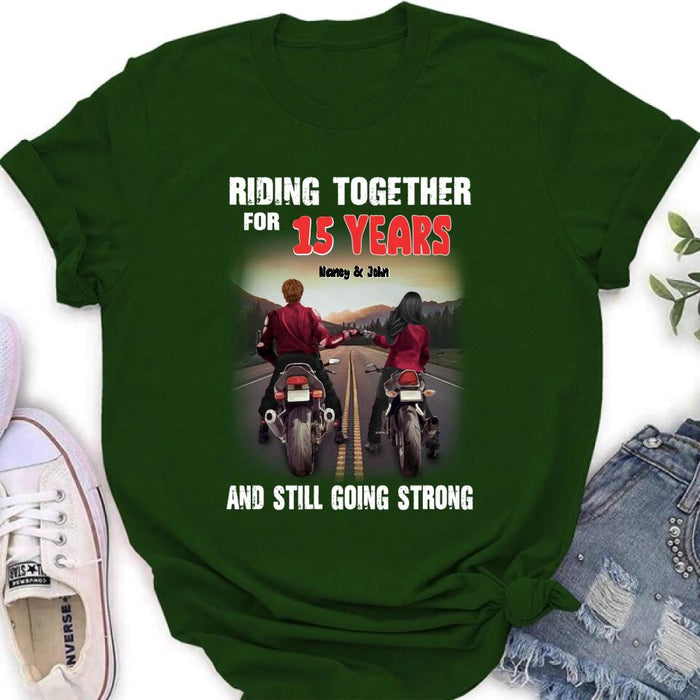 Custom Personalized Biker Shirt/ Hoodie - Gift Idea For Biker/ Couple/ Christmas - Riding Together For 15 Years And Still Going Strong