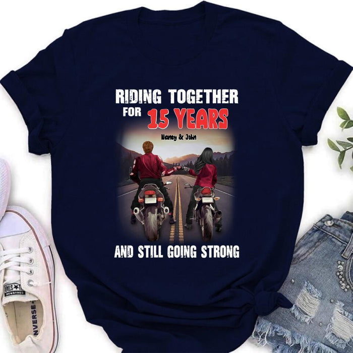 Custom Personalized Biker Shirt/ Hoodie - Gift Idea For Biker/ Couple/ Christmas - Riding Together For 15 Years And Still Going Strong