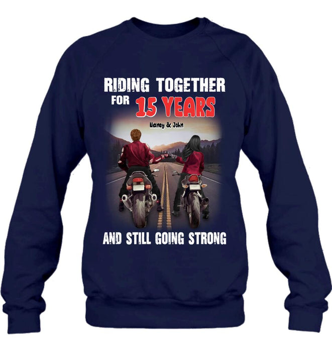 Custom Personalized Biker Shirt/ Hoodie - Gift Idea For Biker/ Couple/ Christmas - Riding Together For 15 Years And Still Going Strong