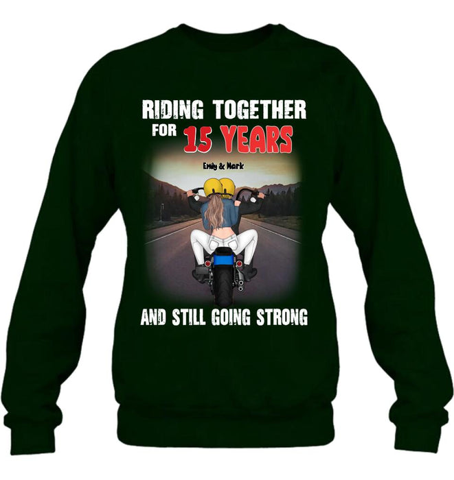 Personalized Biker Shirt/ Hoodie - Biker/ Couple/ Christmas Gift Idea - Riding Together For 15 Years And Still Going Strong