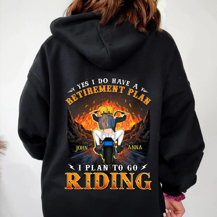 Custom Personalized Riding Couple T-shirt/ Hoodie - Gift Idea For Couple/ Christmas/ Retirement Gift - Yes I Do Have A Retirement Plan I Plan To Go Riding