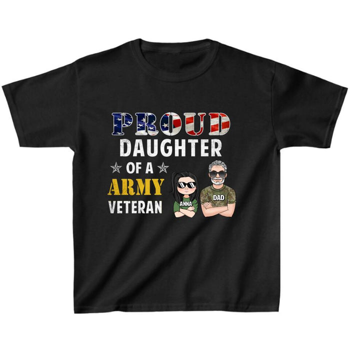 Custom Personalized Proud Daughter Of A Veteran Shirt/ Hoodie - Gift For Father/ Daughter/Veterans Day