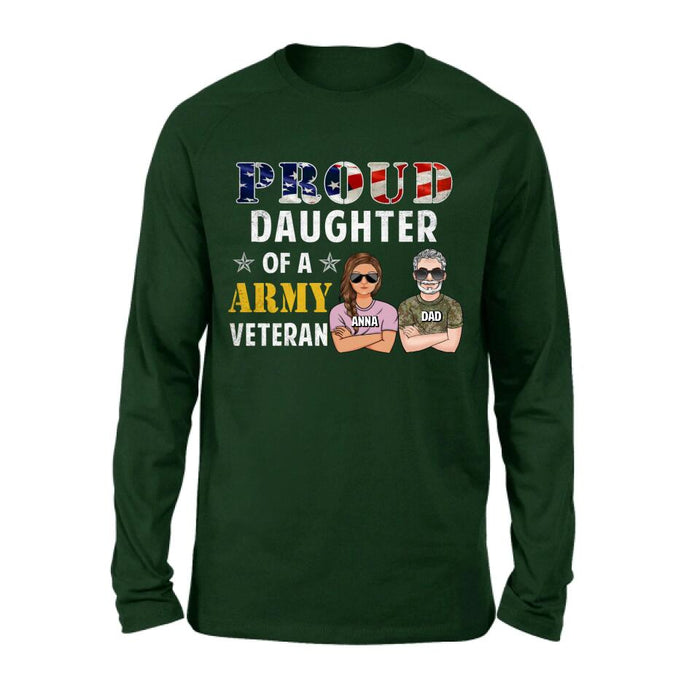 Custom Personalized Proud Daughter Of A Veteran Shirt/ Hoodie - Gift For Father/ Daughter/Veterans Day