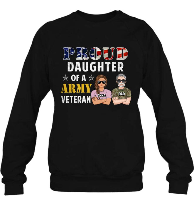 Custom Personalized Proud Daughter Of A Veteran Shirt/ Hoodie - Gift For Father/ Daughter/Veterans Day