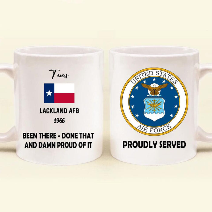 Custom Personalized Veteran Coffee Mug - Upto 12 Bases - Gift Idea For Veteran - Been There Done That And Damn Proud Of It