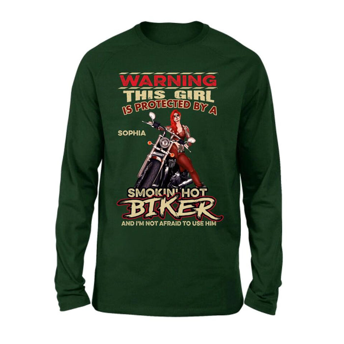 Custom Personalized Biker Shirt - Gift Idea for Biker Lovers - This Girl Is Protected By A 
Smokin' Hot Biker