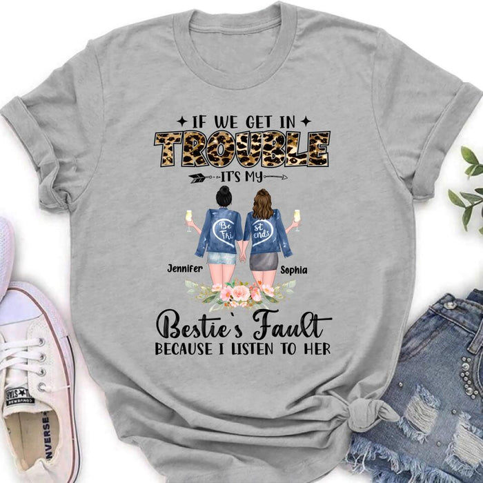 Custom Personalized Bestie Shirt - Best Friend Birthday Gift Funny