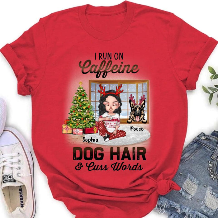 Custom Personalized Pet Mom Shirt - Upto 3 Dogs/Cats - Christmas Gift Idea For Dog/Cat Lovers - I Run On Caffeine Dog Hair & Cuss Words