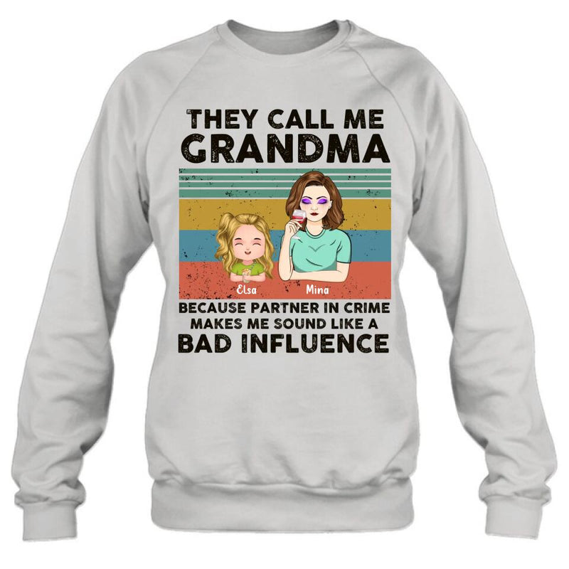 Personalized Grandpa/Grandma T-shirt/Long Sleeve/Sweatshirt/Hoodie - Gift Idea For Grandparents - Up to 7 Kids - They Call Me Grandma