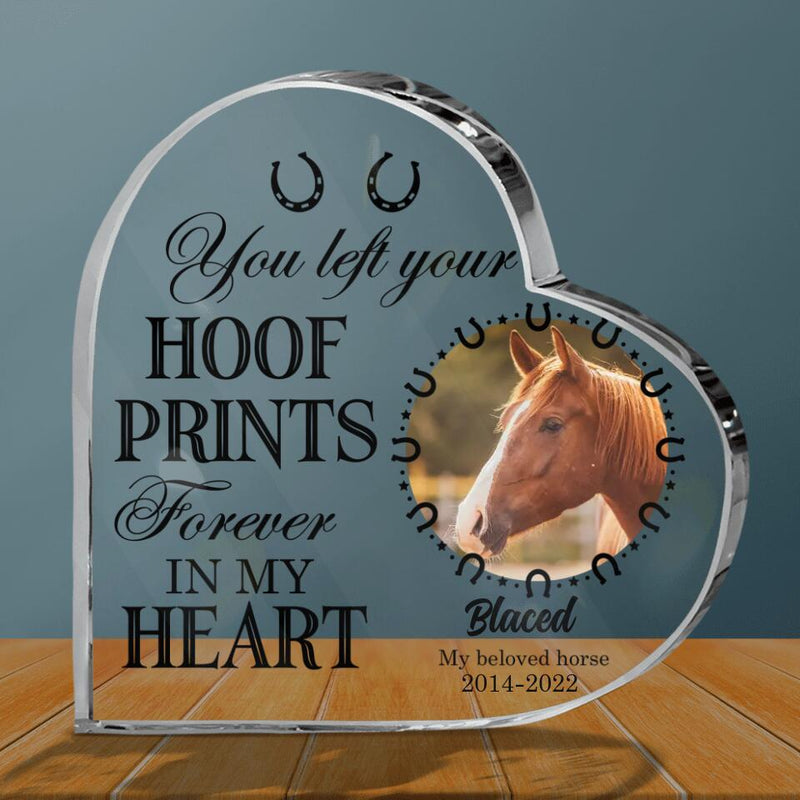 Personalized Memorial Horse Acrylic Plaque - Upload Photo - Memorial Gift Idea For Horse Lover - You Left Your Hoof Prints Forever In My Heart