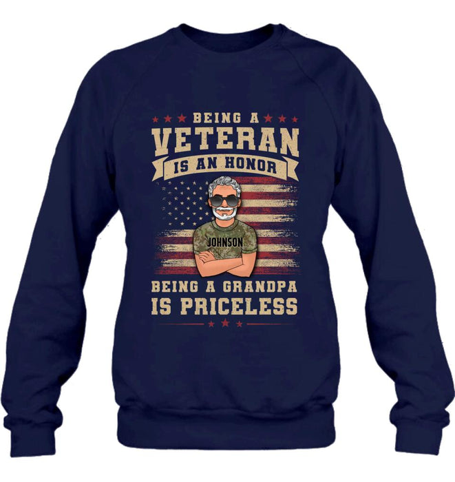 Custom Personalized Veteran T-shirt/ Long Sleeve/ Sweatshirt/ Hoodie - Gift Idea For Veteran/ Papa/ Grandpa - Being A Veteran Is An Honor Being A Grandpa Is Priceless