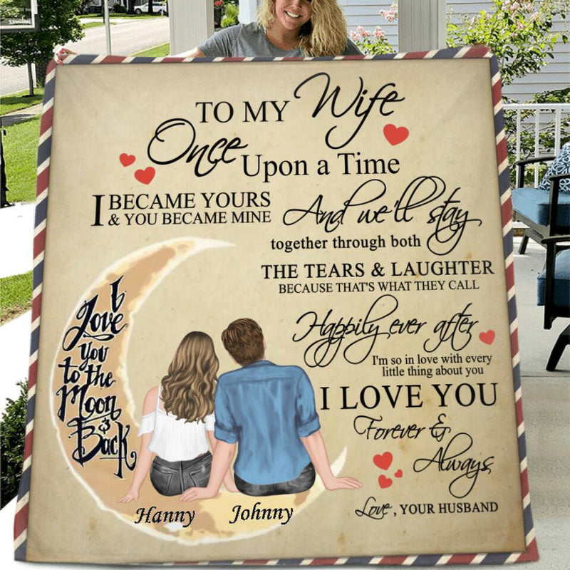 Personalized Couple Fleece Throw Blanket/Quilt - Best Gift Idea For Wife - To My Wife, I Love You To The Moon And Back
