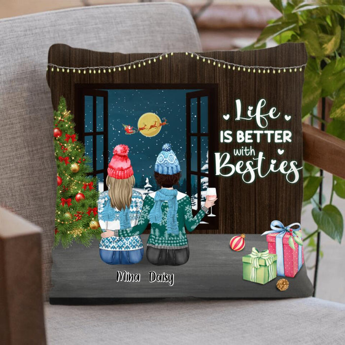 Custom Personalized Christmas Besties With Wine By Window Pillow Cover - Upto 4 Girls - Christmas Gift For Best Friends - Life Is Better With Besties