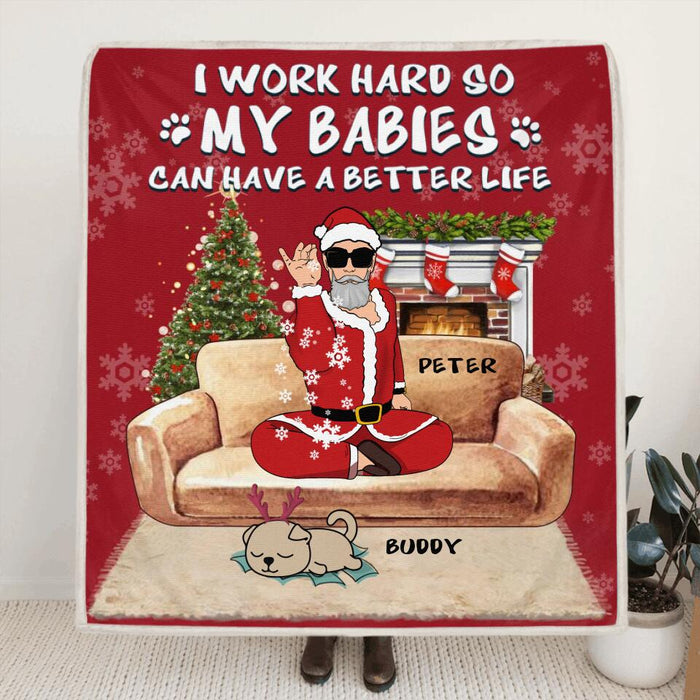 Custom Personalized Christmas Pet Dad Quilt/ Fleece Blanket & Pillow Cover - Man With Upto 4 Pets - Gift For Cat/ Dog Lover - I Work Hard So My Babies Can Have A Better Life