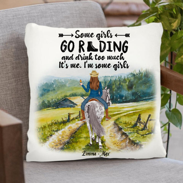 Custom Personalized Riding Horse 
Quilt/Fleece Blanket & Pillow Cover - Upto 2 Girls - Best Gift For Horse Lover/Friends - Some Girls Go Riding And Drink Too Much It's Me