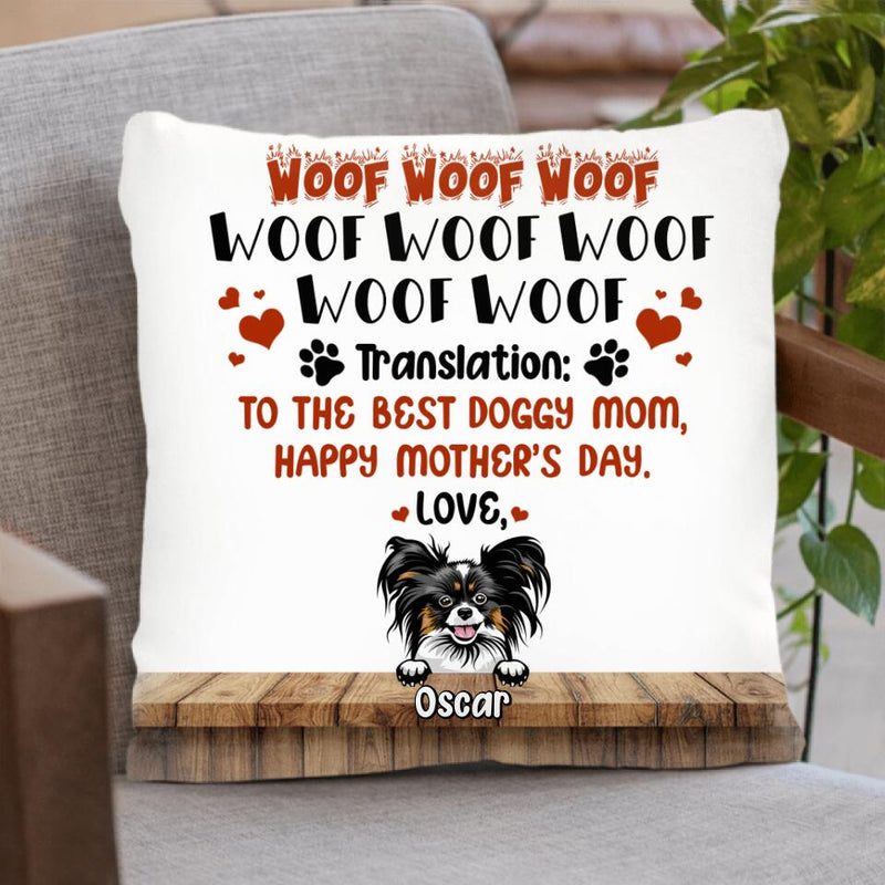 Personalized Dog Mom Pillow Cover - Up to 4 Dogs - Mother's Day Gift For Dog Lovers - To The Best Doggy Mom