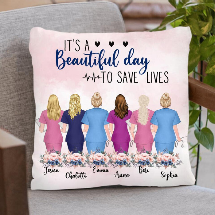 Custom Personalized Nurse Friends Pillow Cover & Fleece/ Quilt Blanket - Upto 6 Nurses - Best Gift For Nurse Besties - It's A Beautiful Day To Save Lives