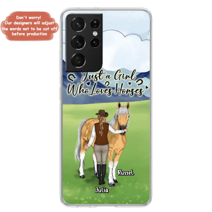 Custom Personalized Horse Girl Phone Case - Gift Idea For Horse Lovers/Horse Owners - Just A Girl Who Loves Horses - Case For iPhone & Samsung