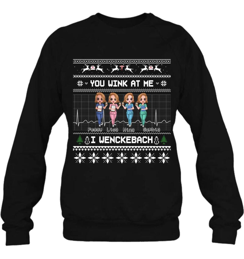 Personalized Nurses Shirt - Up to 4 Nurses - Christmas Gift Idea for Nurses/Friends/Besties - You Wink At Me I Wenckeback