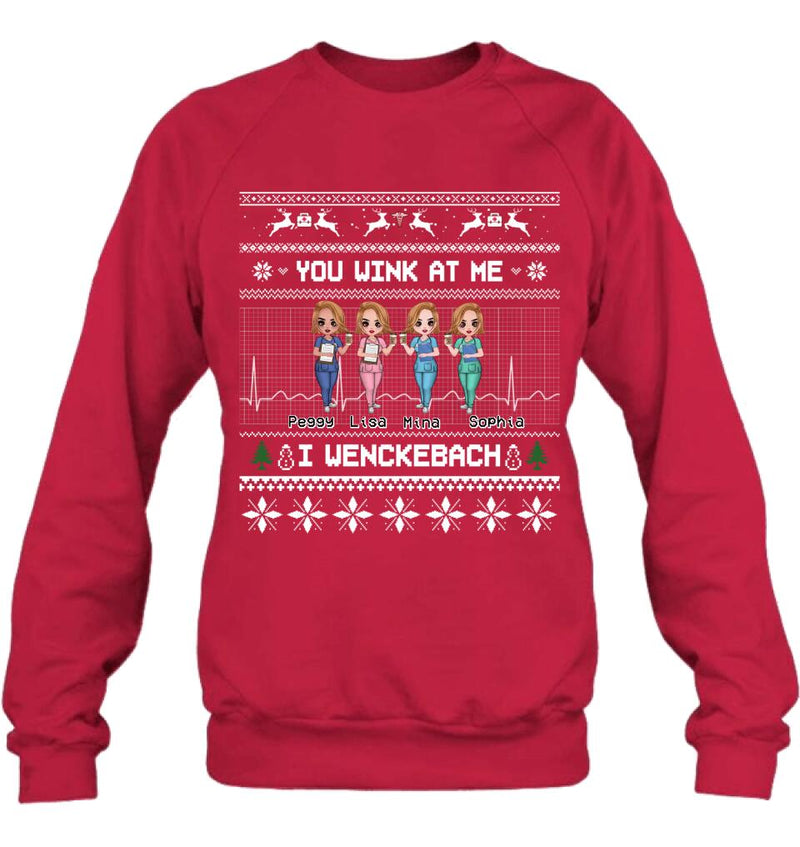Personalized Nurses Shirt - Up to 4 Nurses - Christmas Gift Idea for Nurses/Friends/Besties - You Wink At Me I Wenckeback