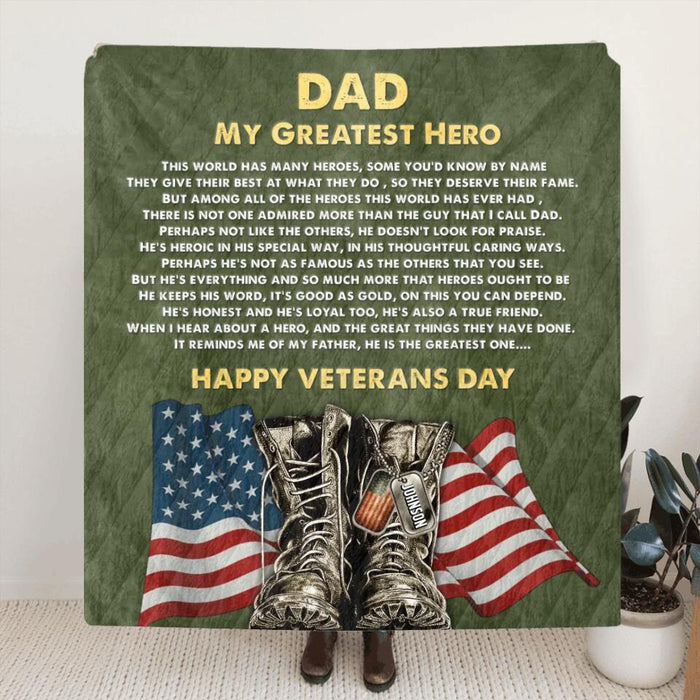 Custom Personalized Veterans Day Fleece/ Quilt Blanket - Gift for Veterans/ Family Members - My Greatest Hero