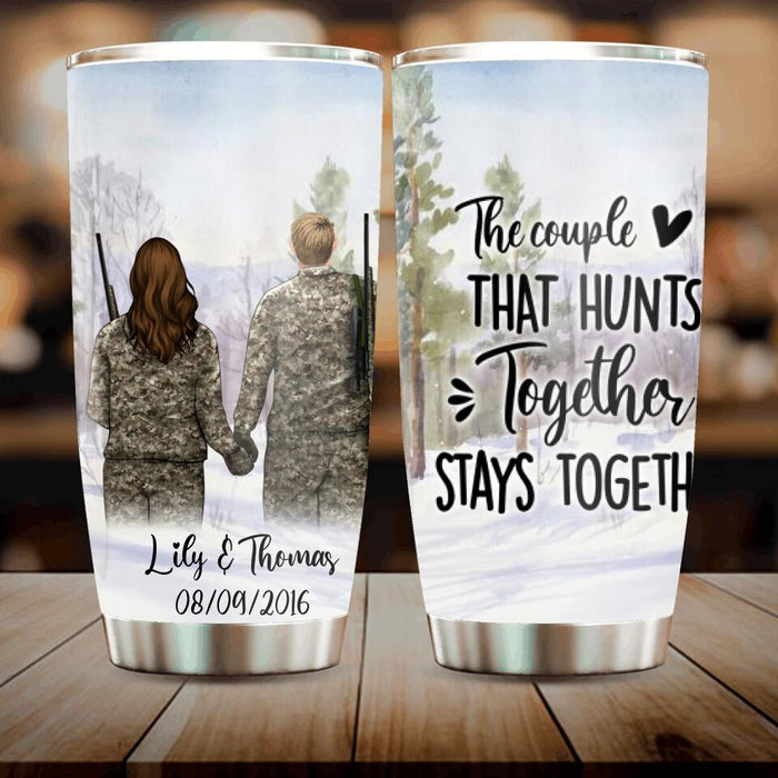 Custom Personalized Hunting Tumbler - Hunting Couple Holding Hands Tumbler - The couple that hunts together stays together