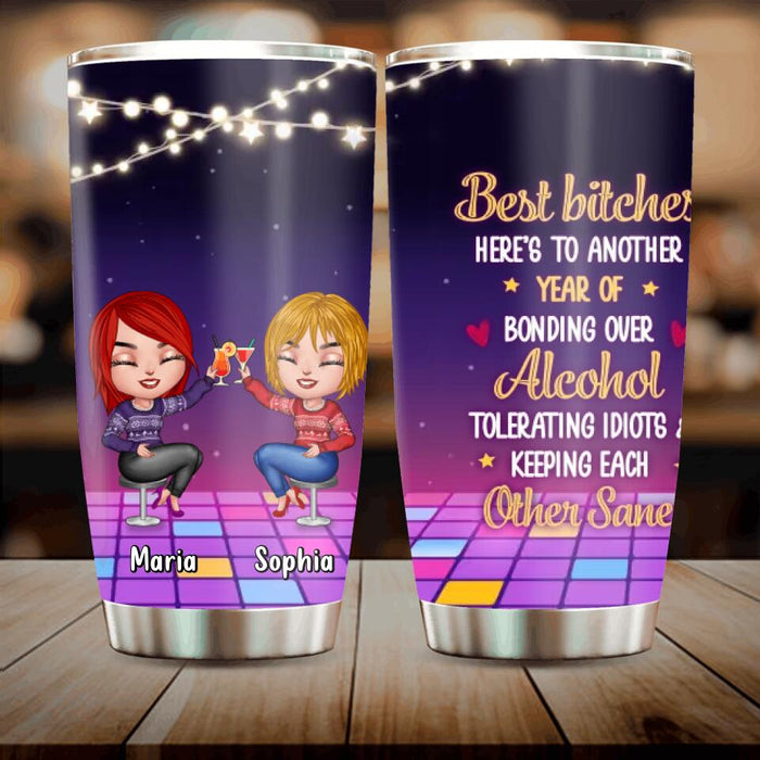 Custom Personalized Besties Tumbler - Upto 4 People - Christmas Gift Idea for Friends/Sisters/Besties - Here's To Another Year Of Bonding Over Alcohol Tolerating Idiots & Keeping Each Other Sane