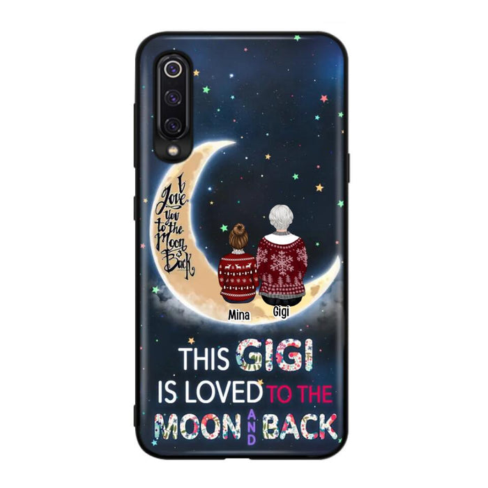 Custom Personalized Grandma Phone Case - Christmas Gift Idea For Grandma - Grandma With Upto 5 Kids - This Gigi Is Loved To The Moon And Back - Case For Xiaomi, Oppo And Huawei