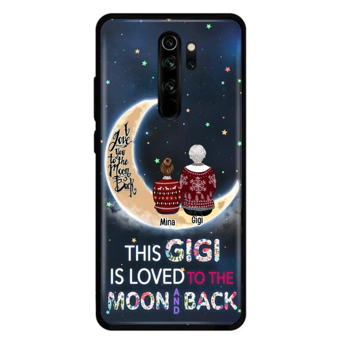 Custom Personalized Grandma Phone Case - Christmas Gift Idea For Grandma - Grandma With Upto 5 Kids - This Gigi Is Loved To The Moon And Back - Case For Xiaomi, Oppo And Huawei