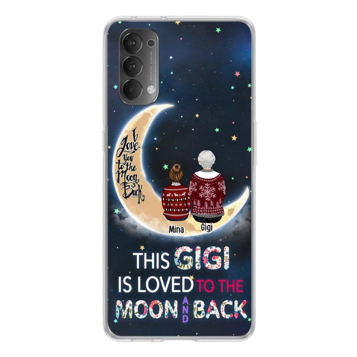 Custom Personalized Grandma Phone Case - Christmas Gift Idea For Grandma - Grandma With Upto 5 Kids - This Gigi Is Loved To The Moon And Back - Case For Xiaomi, Oppo And Huawei