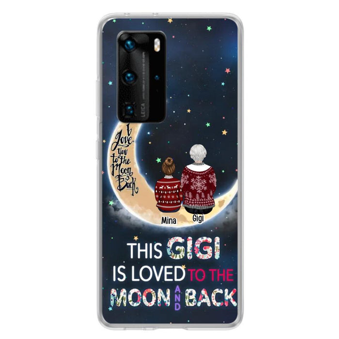 Custom Personalized Grandma Phone Case - Christmas Gift Idea For Grandma - Grandma With Upto 5 Kids - This Gigi Is Loved To The Moon And Back - Case For Xiaomi, Oppo And Huawei