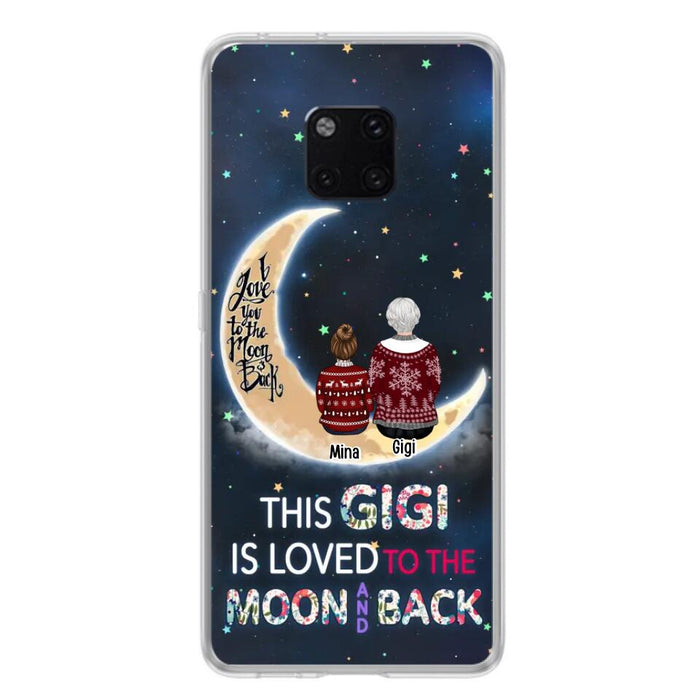 Custom Personalized Grandma Phone Case - Christmas Gift Idea For Grandma - Grandma With Upto 5 Kids - This Gigi Is Loved To The Moon And Back - Case For Xiaomi, Oppo And Huawei