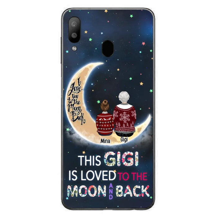 Custom Personalized Grandma Phone Case - Christmas Gift Idea For Grandma - Grandma With Upto 5 Kids - This Gigi Is Loved To The Moon And Back - Case For iPhone And Samsung