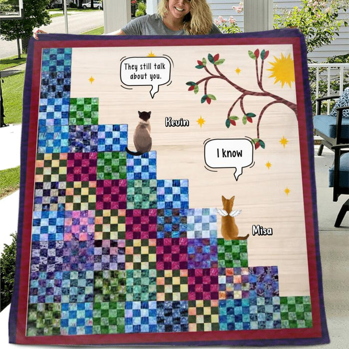 Custom Personalized Memorial Cat Quilt/Single Layer Fleece Blanket - Gift Idea For Cat Lovers/Owners - Upto 4 Cats - They Still Talk About You