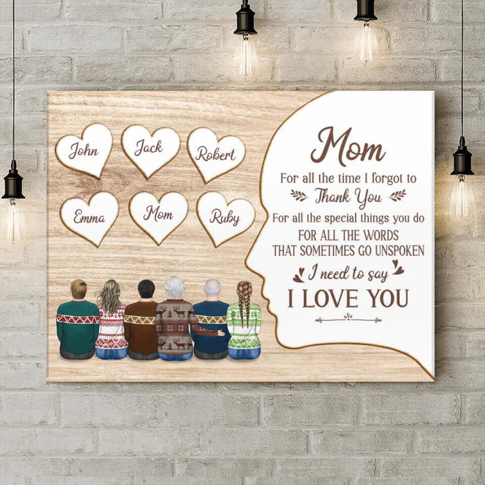 Custom Personalized Family Horizontal Canvas - Gift Idea From Son/Daughter To Mom - Mom, I Need To Say I Love You