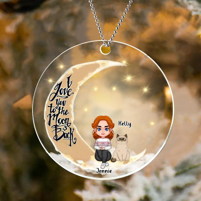 Custom Personalized Pet Chibi Mom/Dad Circle Acrylic Ornament - Gift Idea For Cat/Dog Lovers - Up To 4 Pets - I Love You To The Moon & Back